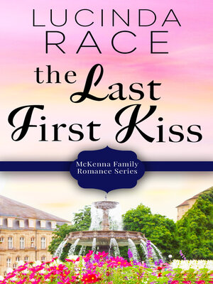 cover image of The Last First Kiss